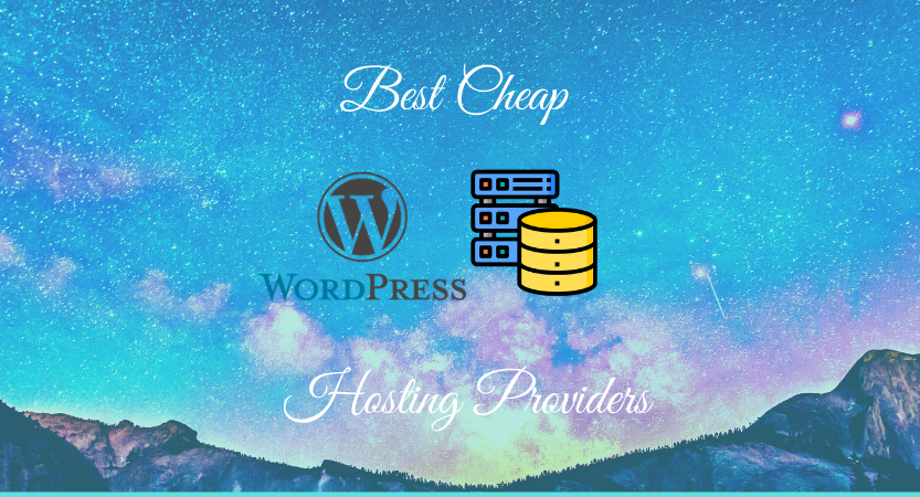 Read more about the article Best Cheap WordPress Hosting Providers 2021