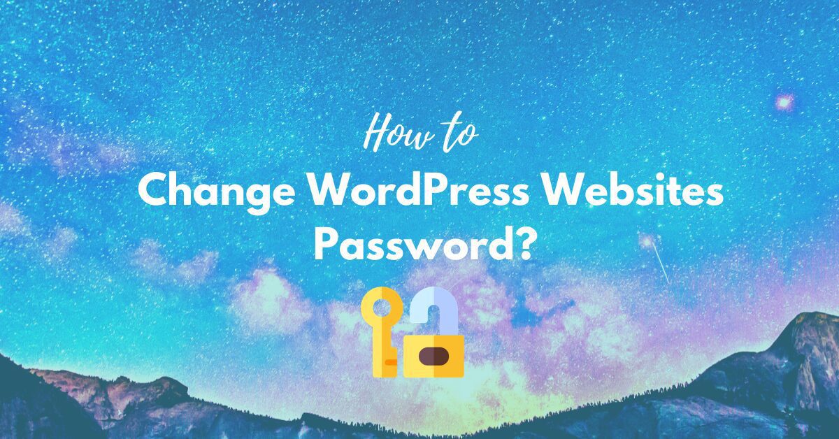 Change WordPress Websites Password