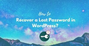 Recover a Lost Password in WordPress