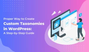 How to Create custom Taxonomies in WordPress